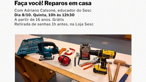 Faça você! Reparos em casa