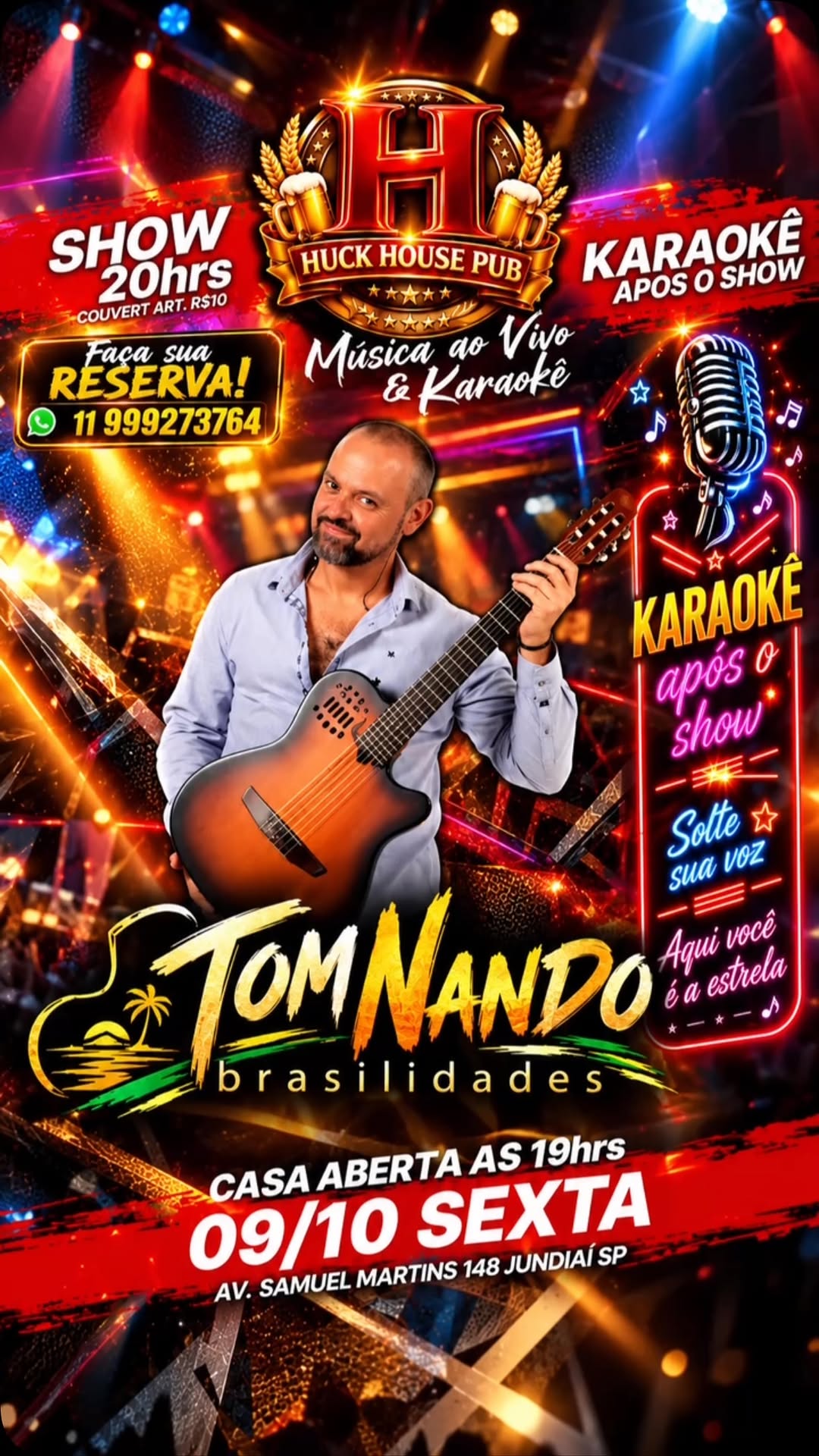 Show com Tom Nando e Karaokê no Huck House Pub