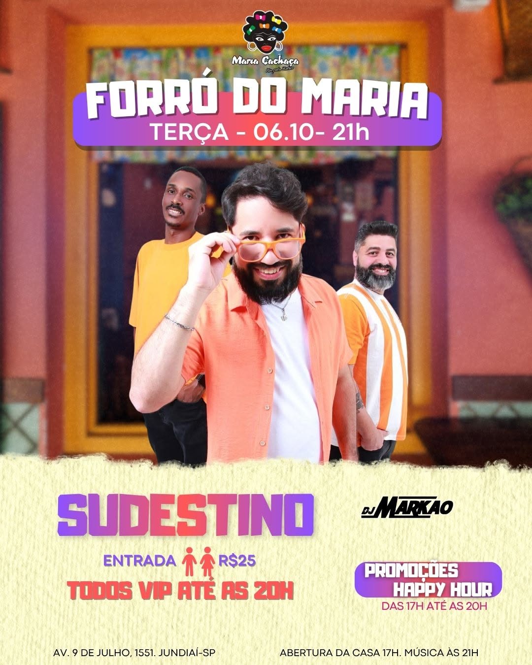 Forró do Maria com Sudestino e DJ Markao