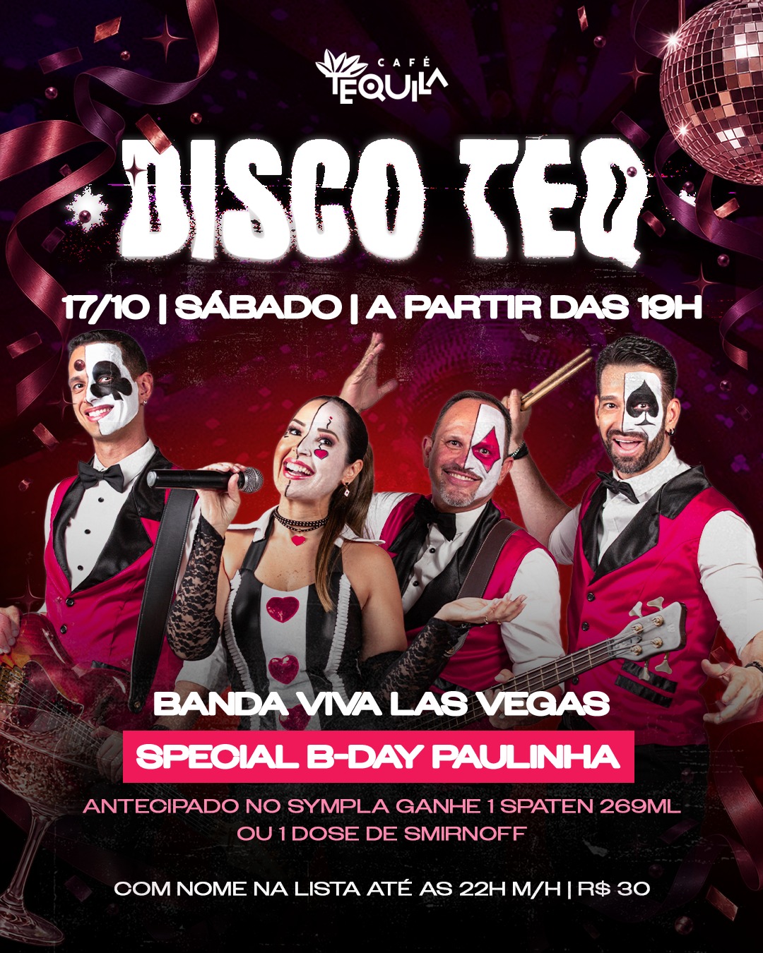 Disco Teq com Banda Viva Las Vegas e B-Day Paulinha