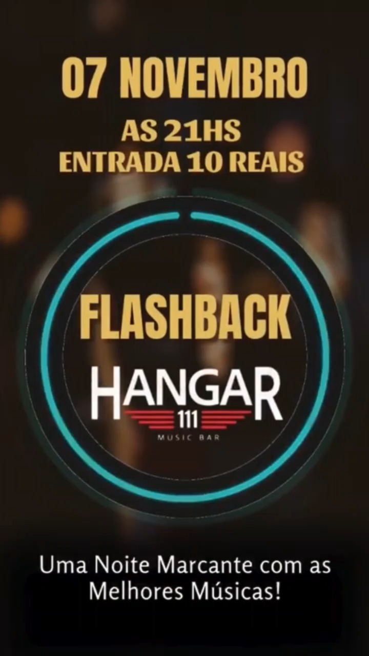 Flashback Hangar 111 Music Bar