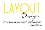 Layout Design - Interiores e Paisagismo - Jundiaí