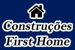 Construções First Home - 