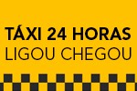 Txi 24 horas - Ligou Chegou