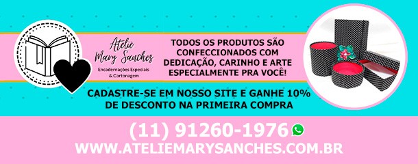 Ateli Mary Sanches - Encadernaes Especiais & Cartonagem