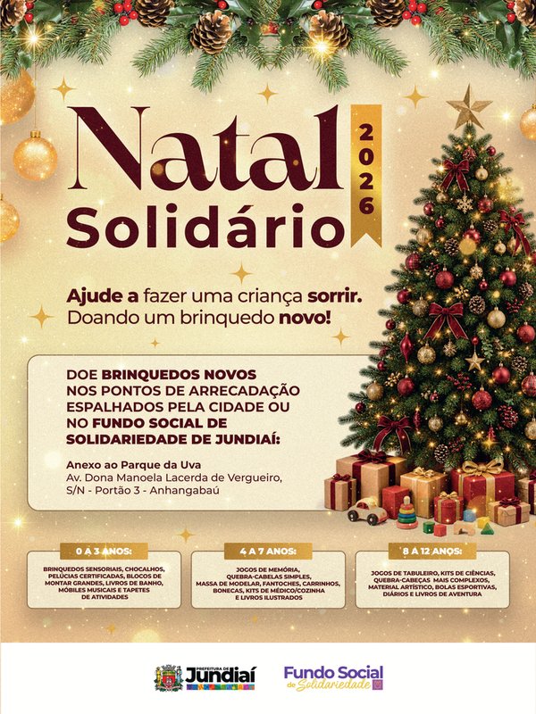 Fundo Social lança Natal Solidário 2026 e mobiliza Jundiaí em uma corrente de solidariedade