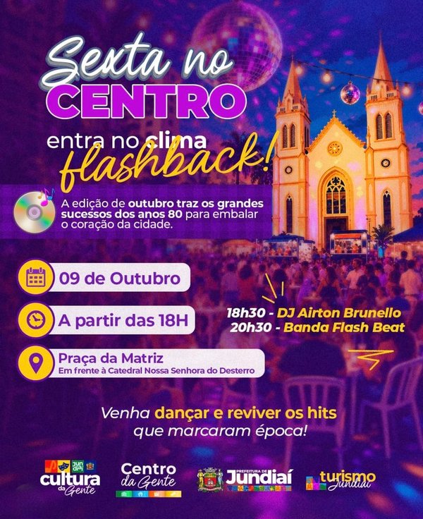Sexta no Centro celebra grandes sucessos em noite de Flashback